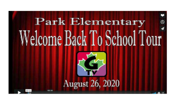 Park Elementary Welcome Back to School Tour video screenshot plus G-TV logo